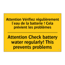 Attention Vérifiez régulièrement  /.../ - Attention Check battery water  /.../