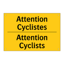 Attention Cyclistes - Attention Cyclists