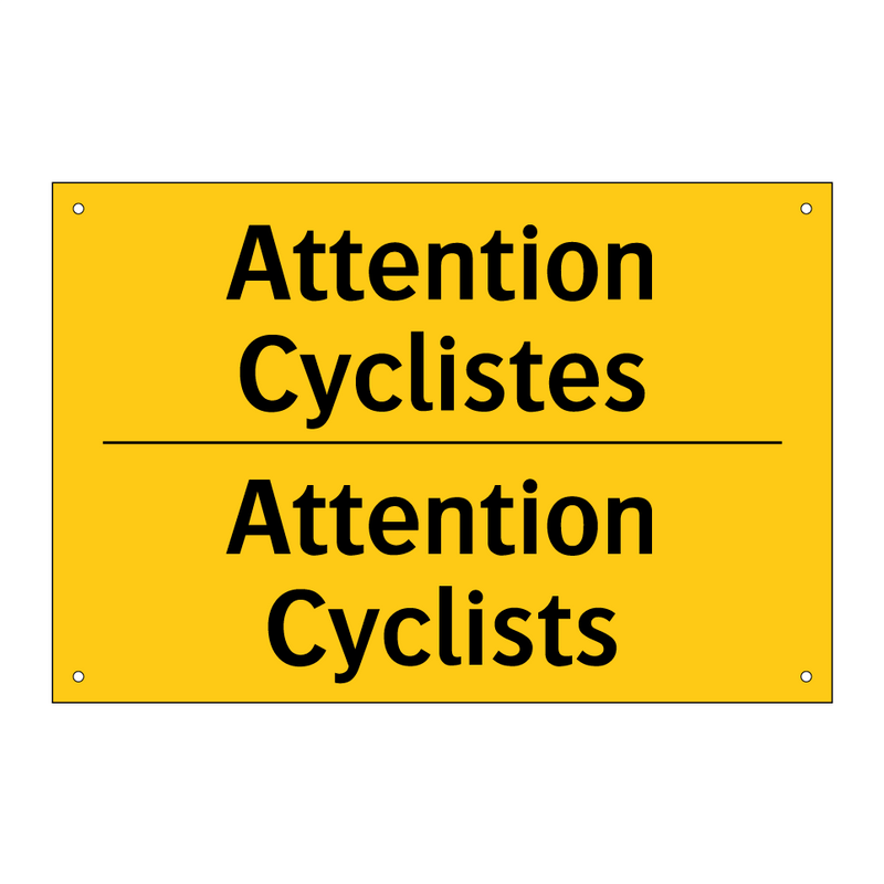 Attention Cyclistes - Attention Cyclists