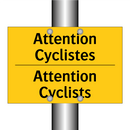 Attention Cyclistes - Attention Cyclists