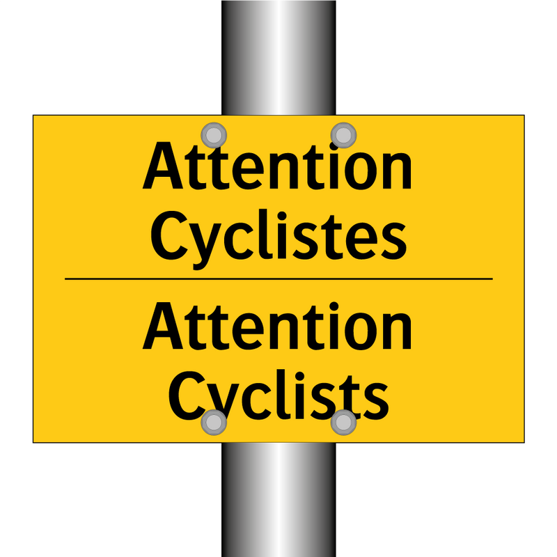 Attention Cyclistes - Attention Cyclists