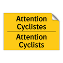 Attention Cyclistes - Attention Cyclists