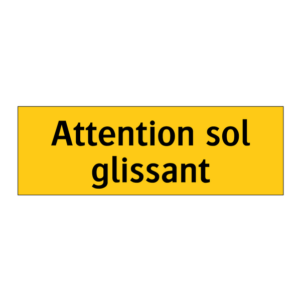 Attention sol glissant