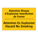 Attention Risque d'Explosion Interdiction  /.../ - Attention Ex Explosion Hazard  /.../