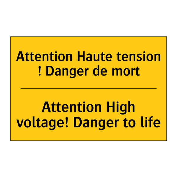 Attention Haute tension ! Danger  /.../ - Attention High voltage! Danger  /.../