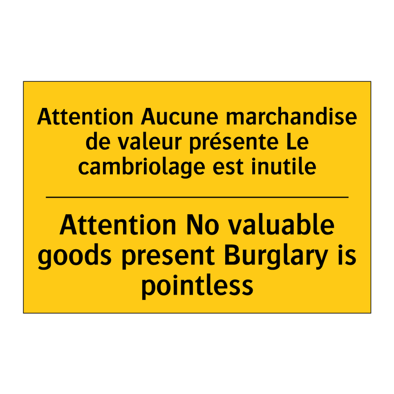 Attention Aucune marchandise de  /.../ - Attention No valuable goods present  /.../