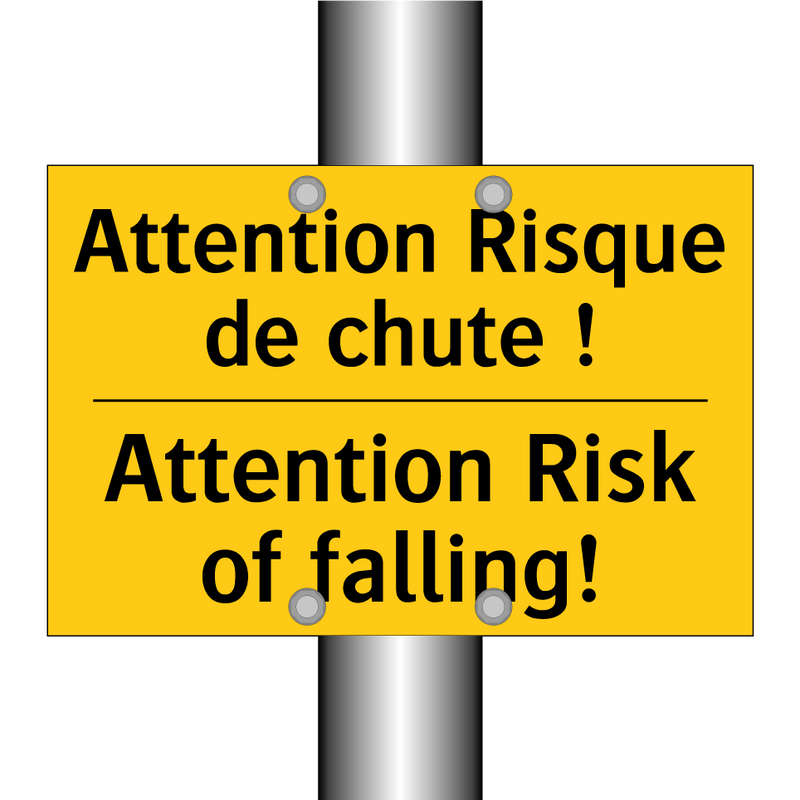 Attention Risque de chute ! - Attention Risk of falling!