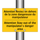 Attention Restez en dehors de  /.../ - Attention Stay out of the manipulator's  /.../