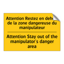Attention Restez en dehors de  /.../ - Attention Stay out of the manipulator's  /.../