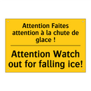 Attention Faites attention à la  /.../ - Attention Watch out for falling  /.../