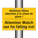 Attention Faites attention à la  /.../ - Attention Watch out for falling  /.../