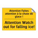 Attention Faites attention à la  /.../ - Attention Watch out for falling  /.../