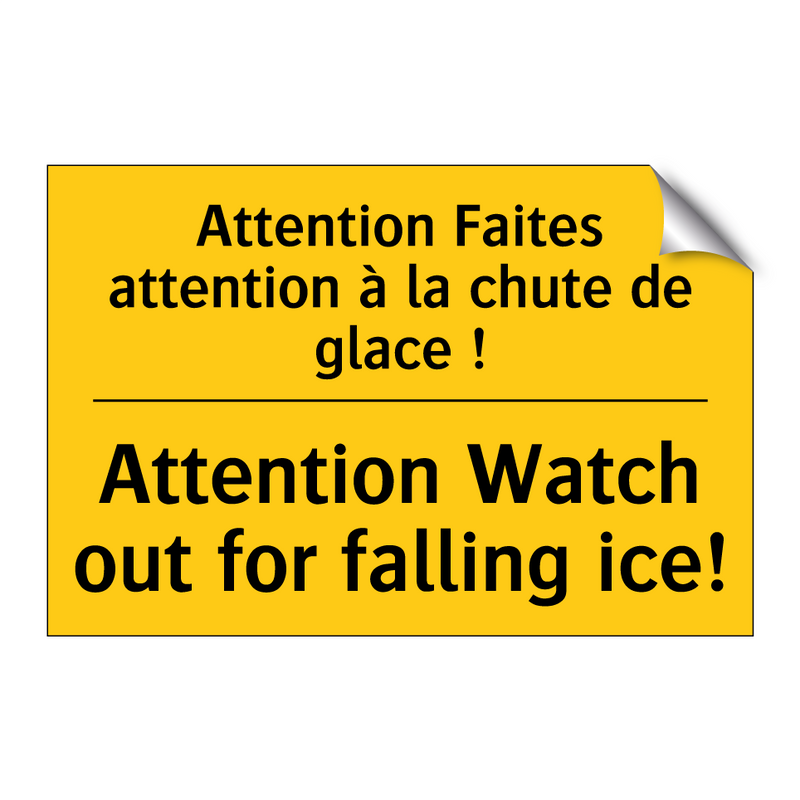 Attention Faites attention à la  /.../ - Attention Watch out for falling  /.../