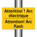 Attention ! Arc électrique - Attention! Arc flash