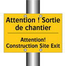 Attention ! Sortie de chantier - Attention! Construction Site Exit /.../