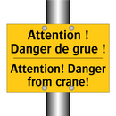 Attention ! Danger de grue ! - Attention! Danger from crane!