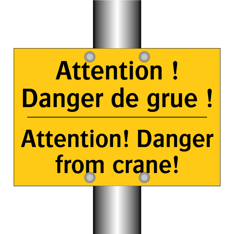 Attention ! Danger de grue ! - Attention! Danger from crane!