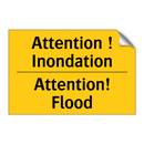 Attention ! Inondation - Attention! Flood