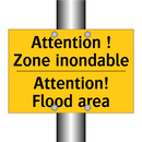 Attention ! Zone inondable - Attention! Flood area