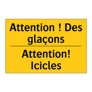 Attention ! Des glaçons - Attention! Icicles