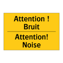Attention ! Bruit - Attention! Noise