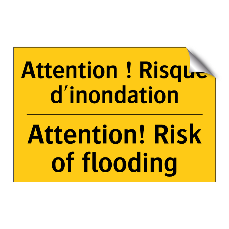 Attention ! Risque d'inondation /.../ - Attention! Risk of flooding