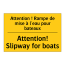 Attention ! Rampe de mise à l'eau  /.../ - Attention! Slipway for boats