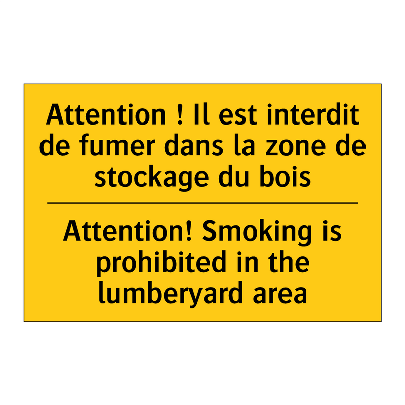 Attention ! Il est interdit de  /.../ - Attention! Smoking is prohibited  /.../