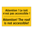 Attention ! Le toit n'est pas  /.../ - Attention! The roof is not accessible! /.../