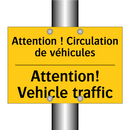 Attention ! Circulation de véhicules /.../ - Attention! Vehicle traffic