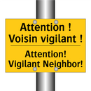 Attention ! Voisin vigilant ! - Attention! Vigilant Neighbor!
