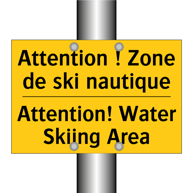 Attention ! Zone de ski nautique /.../ - Attention! Water Skiing Area