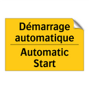 Démarrage automatique - Automatic Start