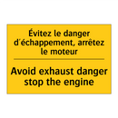 Évitez le danger d'échappement,  /.../ - Avoid exhaust danger stop the  /.../