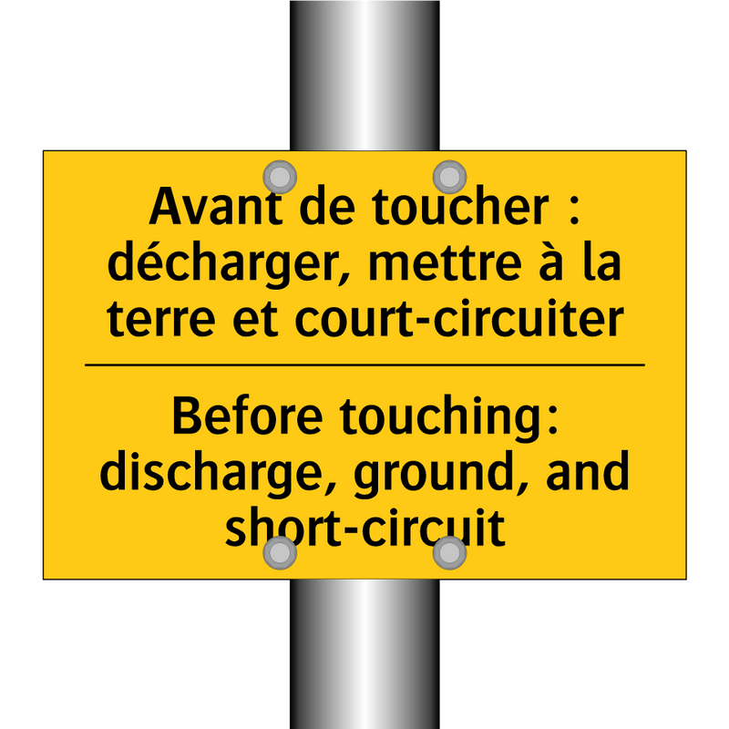 Avant de toucher : décharger,  /.../ - Before touching: discharge, ground,  /.../