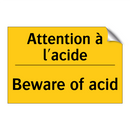 Attention à l'acide - Beware of acid