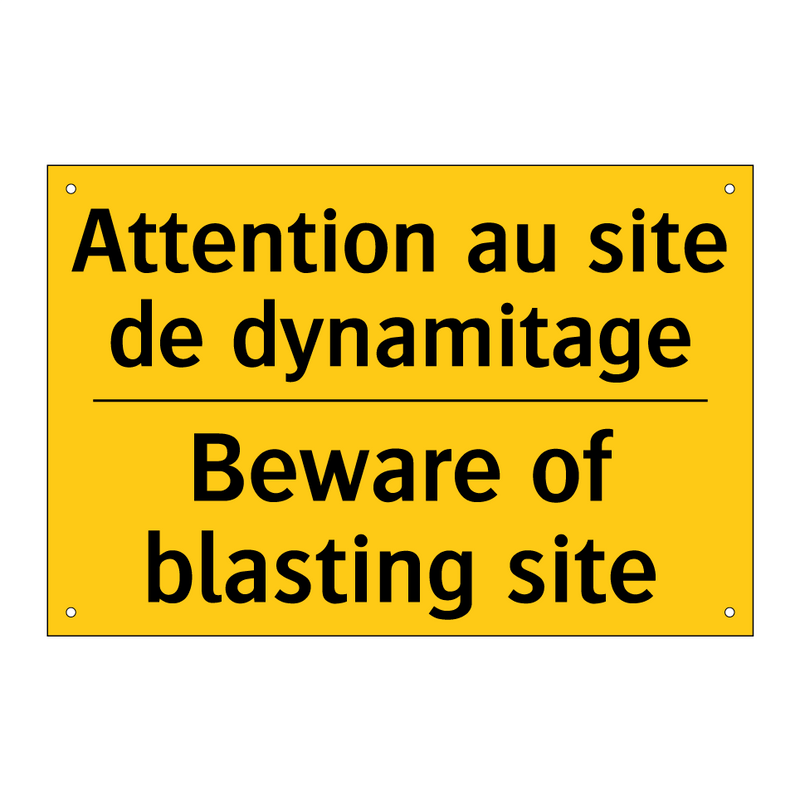 Attention au site de dynamitage /.../ - Beware of blasting site
