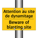 Attention au site de dynamitage /.../ - Beware of blasting site