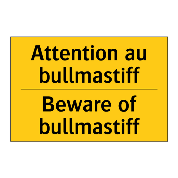 Attention au bullmastiff - Beware of bullmastiff