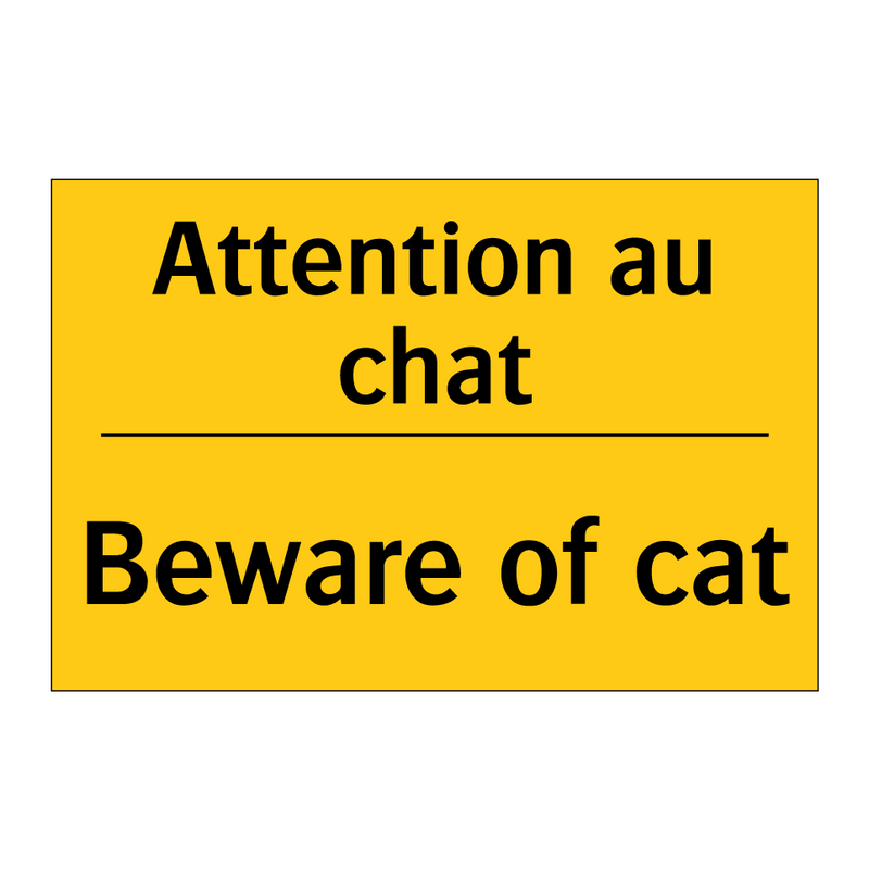 Attention au chat - Beware of cat