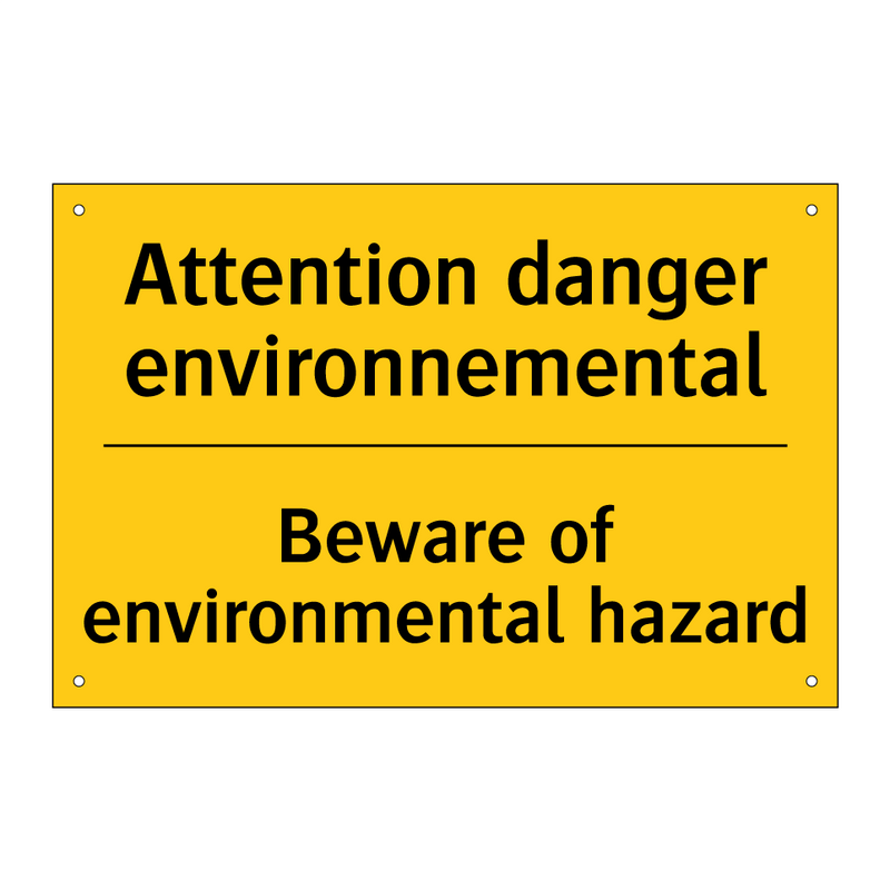 Attention danger environnemental /.../ - Beware of environmental hazard