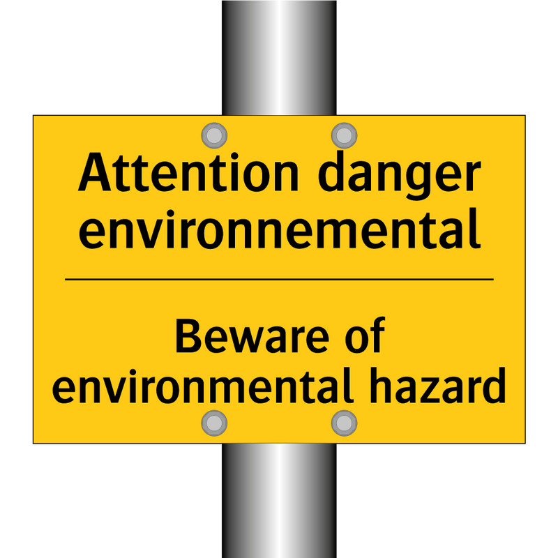 Attention danger environnemental /.../ - Beware of environmental hazard