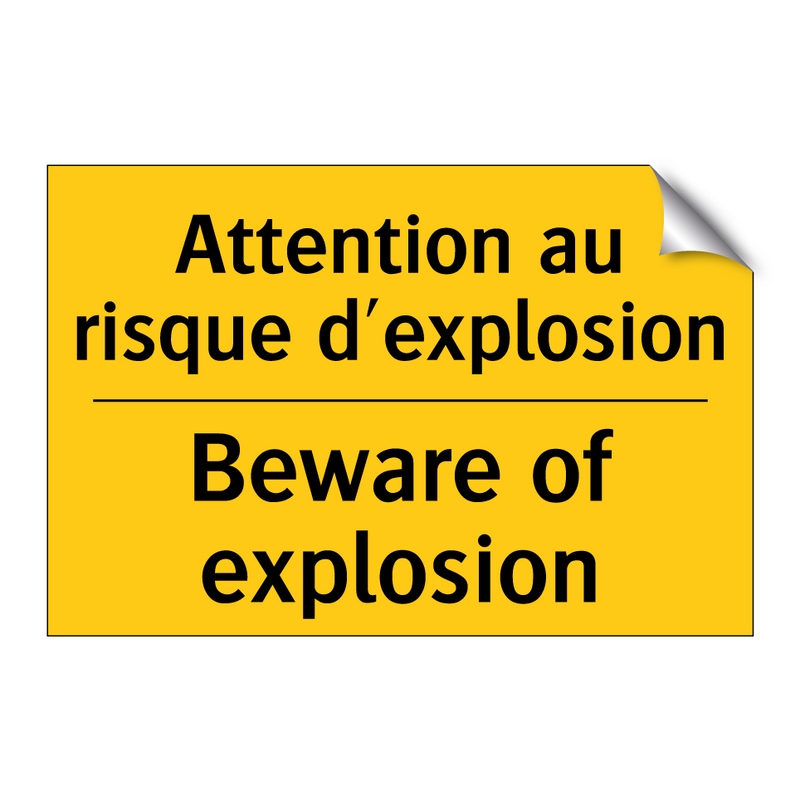 Attention au risque d'explosion /.../ - Beware of explosion