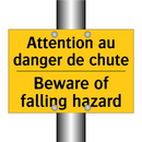 Attention au danger de chute - Beware of falling hazard