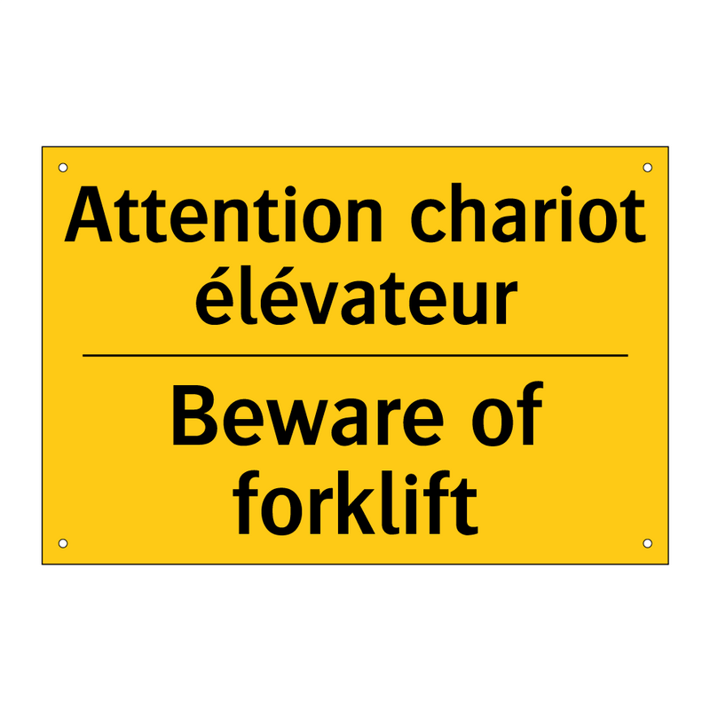 Attention chariot élévateur - Beware of forklift