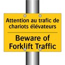 Attention au trafic de chariots  /.../ - Beware of Forklift Traffic