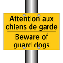 Attention aux chiens de garde - Beware of guard dogs