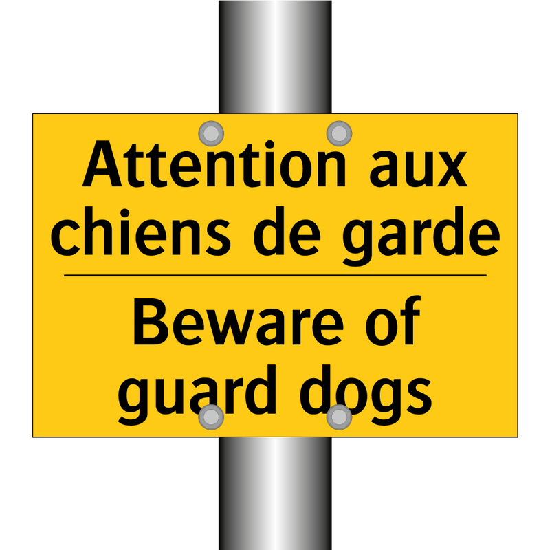 Attention aux chiens de garde - Beware of guard dogs