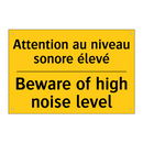 Attention au niveau sonore élevé /.../ - Beware of high noise level