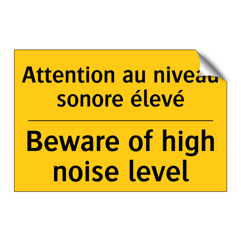 Attention au niveau sonore élevé /.../ - Beware of high noise level